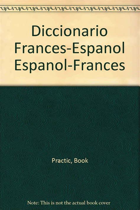 Diccionario Frances Espanol Espanol Frances Practic Book Amazones Libros
