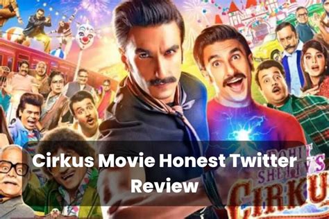 Ranveer Singhs Cirkus Movie Honest Twitter Review Fails To Impress Audience Tran Hung Dao School