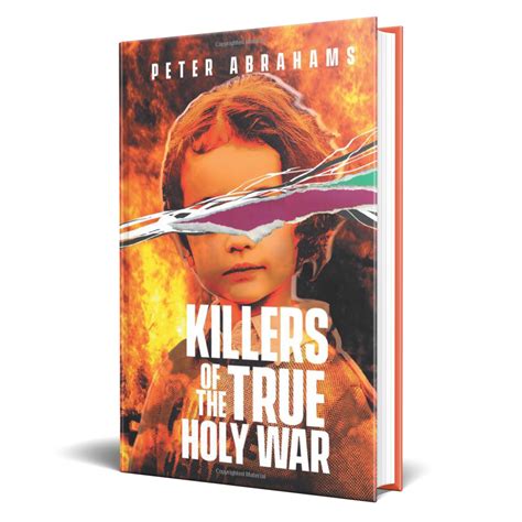 Killers Of The True Holy War Peter Abrahams Westwood Books Publishing
