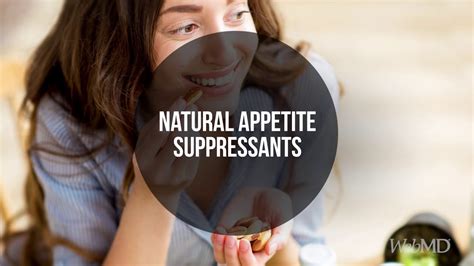 Natural Appetite Suppressing Foods Webmd Youtube