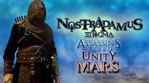 Nostradamus Enigma Guide Mars Assassin S Creed Unity Youtube