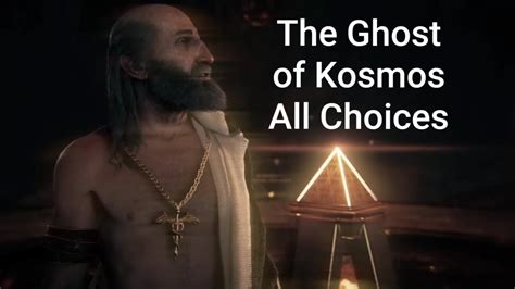 Assassin S Creed Odyssey Ghost Of Kosmos All Choices Youtube