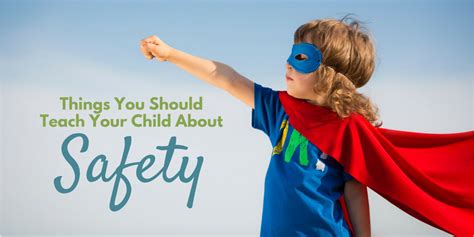 9 Things Every Child Should Know About Safety Safewise