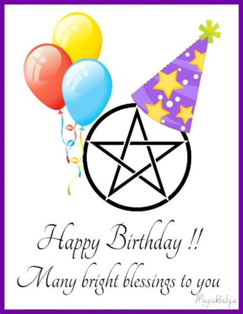 Pagan Wiccan Birthday By Magickbaby Birthday Blessings Happy