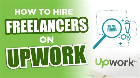 How To Hire Freelancers On Upwork Youtube