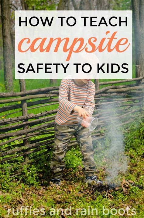 5 Safety Tips For Camping With Kids Campsite Safety Camping Safety