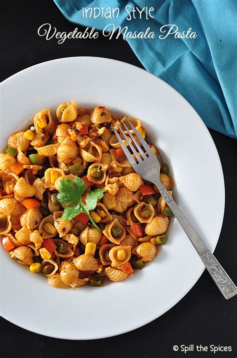 Indian Style Vegetable Masala Pasta Spill The Spices