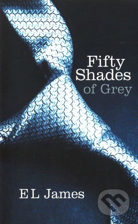Kniha Fifty Shades Of Grey E L James Martinus
