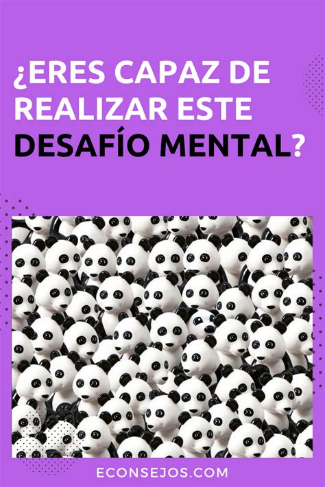 Los acertijos también nos proponen velocidad, agilidad mental, ya que muchos de ellos se erigen a partir de problemáticas que deberán ser resueltas (en muchos casos, luego de bastante tiempo de puro pensamiento). En medio de estos pandas, hay un perrito que necesita ser encontrado. | Acertijos mentales ...