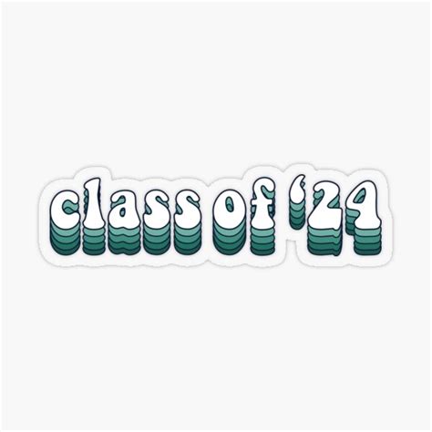 Green Retro Class Of 2024 Sticker By Ashleycn1 Redbubble