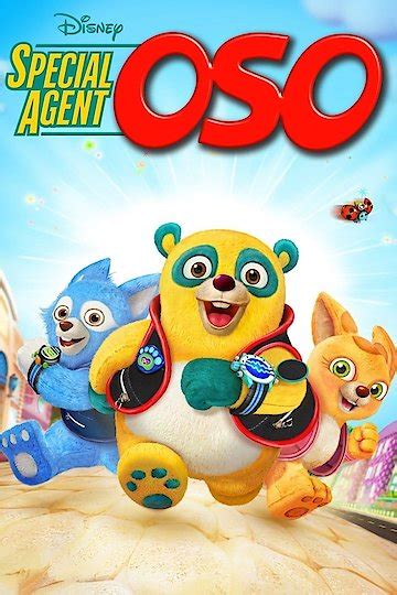 Watch Special Agent Oso Streaming Online Yidio