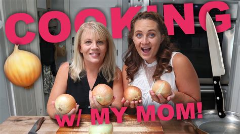 Cooking With My Mom Youtube