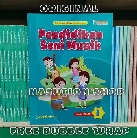 Jual Buku Pendidikan Seni Musik Kelas Sd Mi Yudhistira Kurikulum