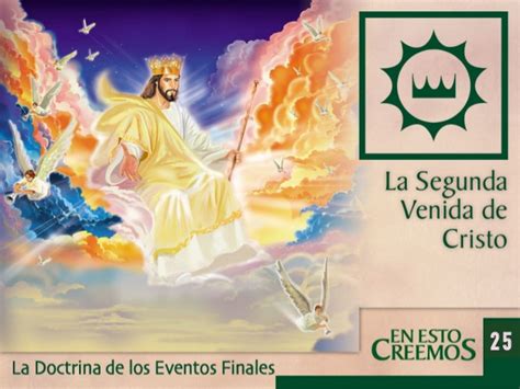 2528 La Segunda Venida De Cristo 28 Enseñanzas Biblicas De Los A