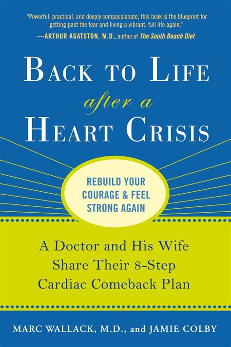 Back To Life After A Heart Crisis By Marc Wallack Penguin Books New