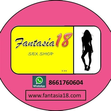 fantasia 18 sex shop castaños
