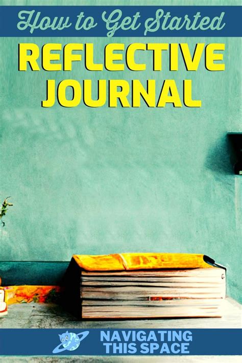 The Truth About Keeping A Reflective Journal 5 Reasons Why You Should