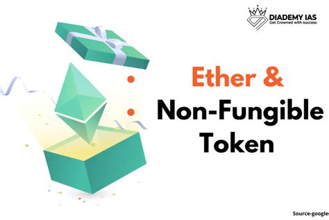 Ether And Non Fungible Token Diademy Ias