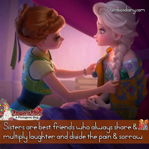 Sister Quotes With Images My Best Friend My Sister Frozen Sister