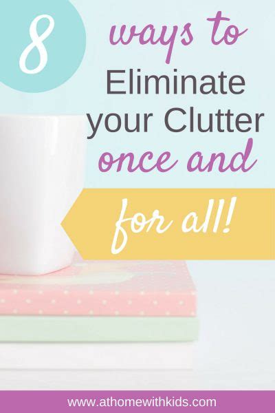 How To To Eliminate Your Clutter For Good Super Simple Steps At