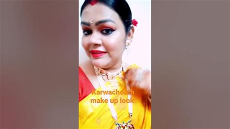 Karwachouth Make Up Look 🥰🥰🥰2022 Youtube