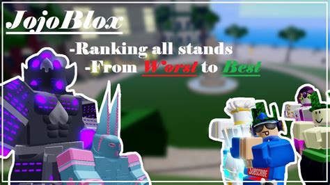 Jojoblox Ranking All Stands Comparing All Stands On Jojo Blox From