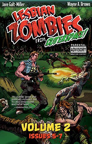 lesbian zombies from outer space volume 2 collected issues 5 7 ebook galt miller jave