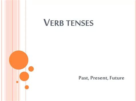Ppt Verb Tenses Powerpoint Presentation Free Download Id2419397