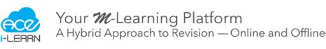 Updated on jul 13, 2020. i-LEARN Ace - Your M-Learning Platform - A Hybrid Approach ...