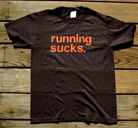 Running Sucks T Shirt Brown Shirt By Dvffitness On Etsy