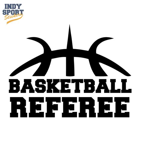 Basketball Silhouette With Referee Text Decal Indy Sport Stickers