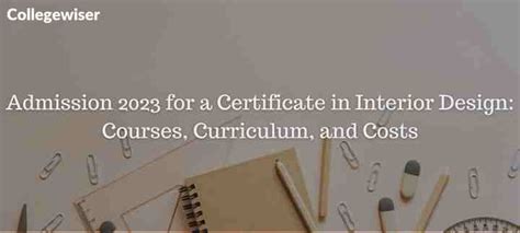 Admission For A Certificate In Interior Design Courses Curriculum