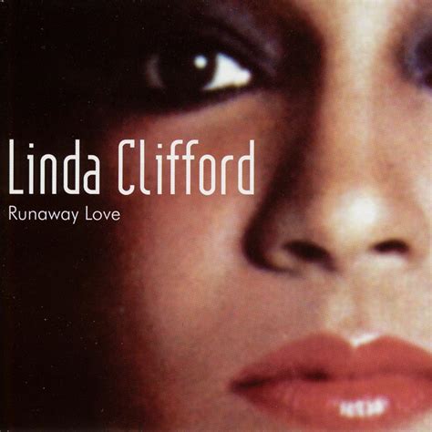 Runaway Love Greatest Hits Collection Linda Clifford Singer And Actress