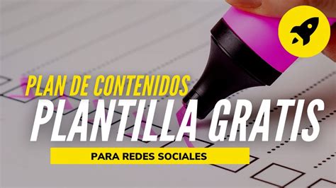 Plantilla Gratis Para Hacer Un Plan De Contenidos Para Redes Sociales