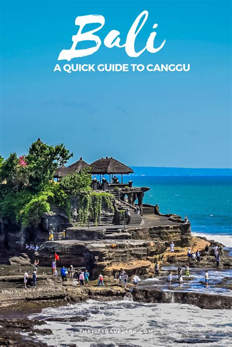 Things To Do In Canggu Balis Coolest Neighbourhood Best Places To Travel Asia Travel