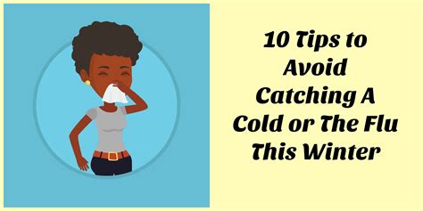 10 Ways To Avoid Catching A Cold Or The Flu This Winter Nyc Single Mom