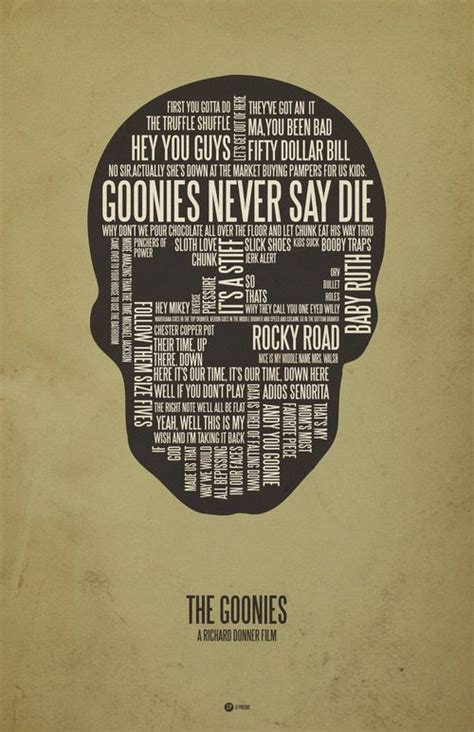 The Goonies Minimalist Movie Poster With Quotes Goonies Movie
