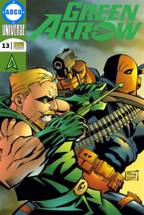 Green Arrow 13 Comics Amino