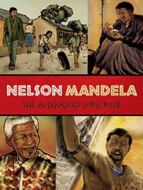 Nelson Mandela The Authorized Comic Book Nelson Mandela Nelson