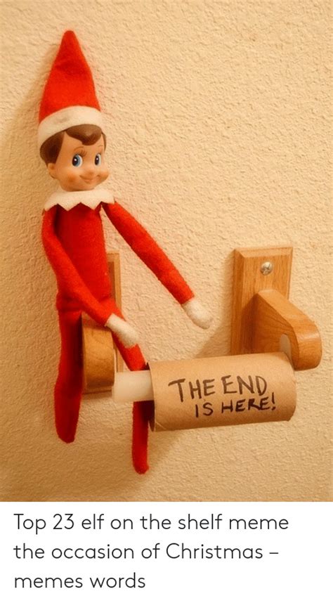 Top 15 Funny And Inappropriate Elf On Shelf Memes CLUB GIGGLE