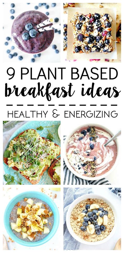 The plant based diet is a whole food diet that also eliminates processed foods like oil, white flour, and refined sugar. What I Ate: 9 Plant Based Breakfast Ideas - The Glowing Fridge