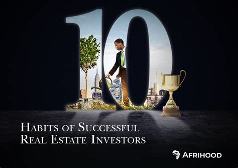 10 Habits Of Successful Real Estate Investors Afrihood