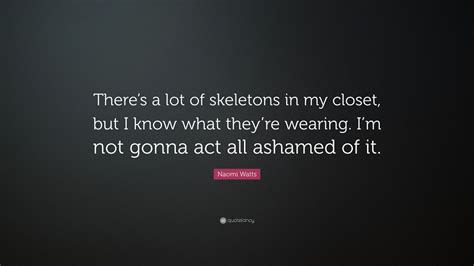 Skeleton In The Closet Quotes Captions Trend