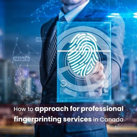 How To Approach For Professional Fingerprinting Services In Canada By