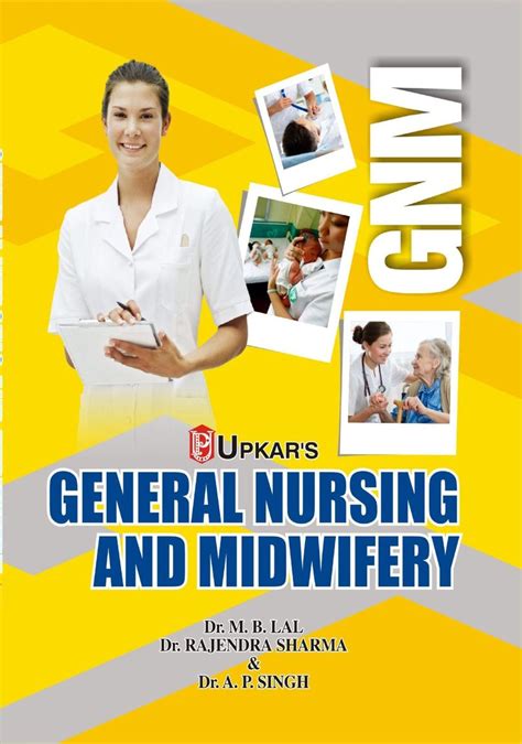 General Nursing And Midwifery Gnm Dr M B Lal Dr Rajendra Sharma