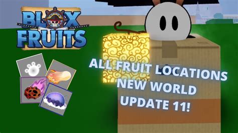 Blox Fruits All Fruit Locations New Worldsecond Sea Update 11 Youtube