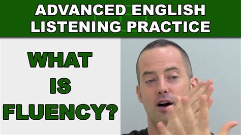 What Is Fluency How To Speak English Fluently Advanced English