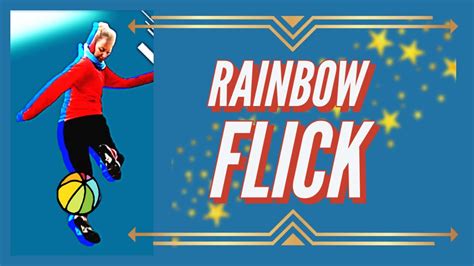 Rainbow Flick Easy Steps Of Rainbow Kick Diamonds Of Football 💎⚽️