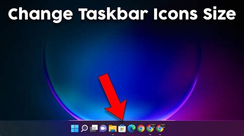 How To Change Size Of Taskbar Icons In Windows 11 Youtube