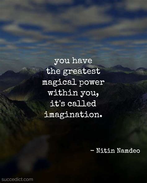 51 Imagination Quotes And Sayings To Inspire You Succedict